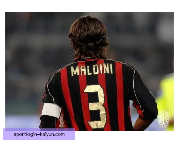 马尔蒂尼作为足球文化象征持续彰显竞技精神与传承价值